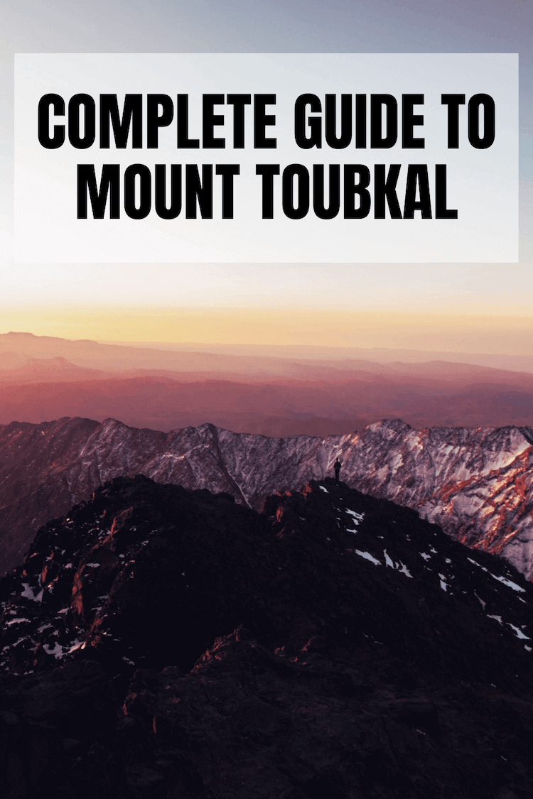 Complete Guide To Mount Toubkal